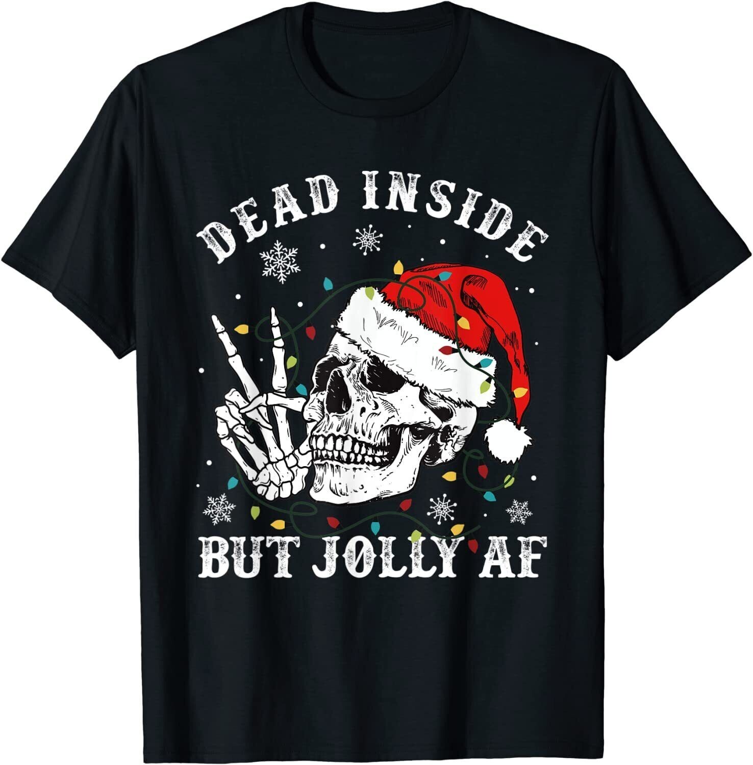 NEW! Dead Inside But Jolly AF Skeleton Santa Christmas Pajamas T-Shirt  S-5XL