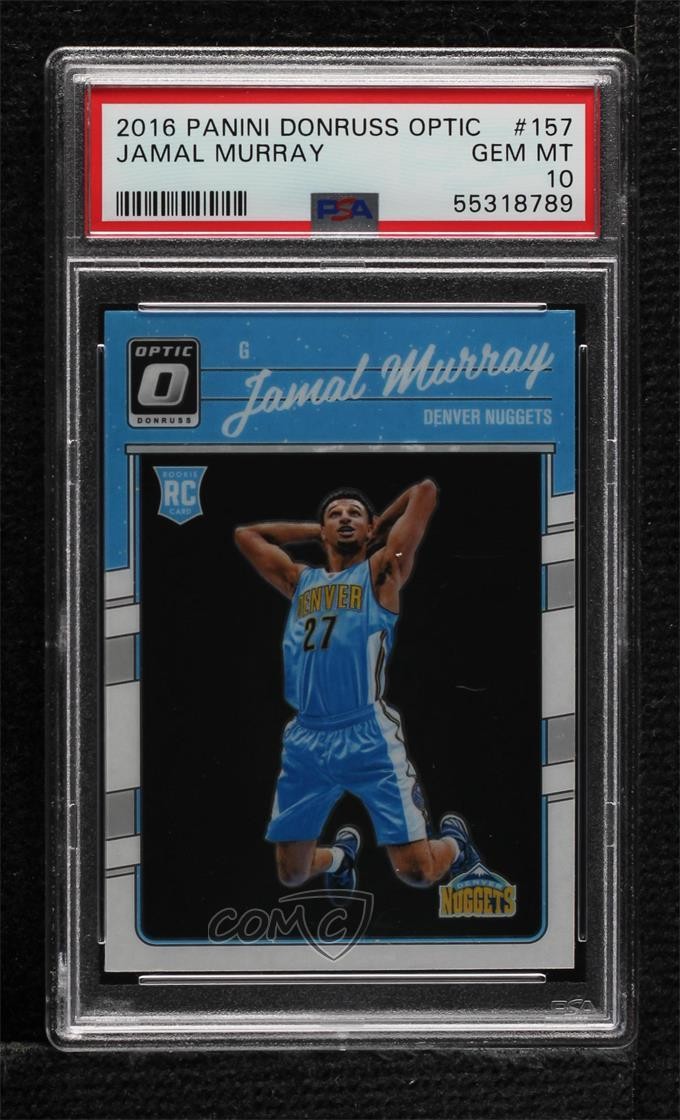 2016-17 Panini Donruss Optic Jamal Murray #157 PSA 10 GEM MT 1s6