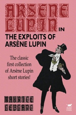 The Exploits of Arsene Lupin