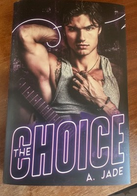 The Choice by Ashley Jade Baddies SE