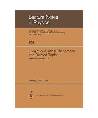 Dynamical Critical Phenomena and Related Topics: Proceedings of the Internationa
