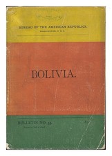 Bureau Des Républiques Américaines, Washington, É.U. Bolivie : Bulletin N° 55 18