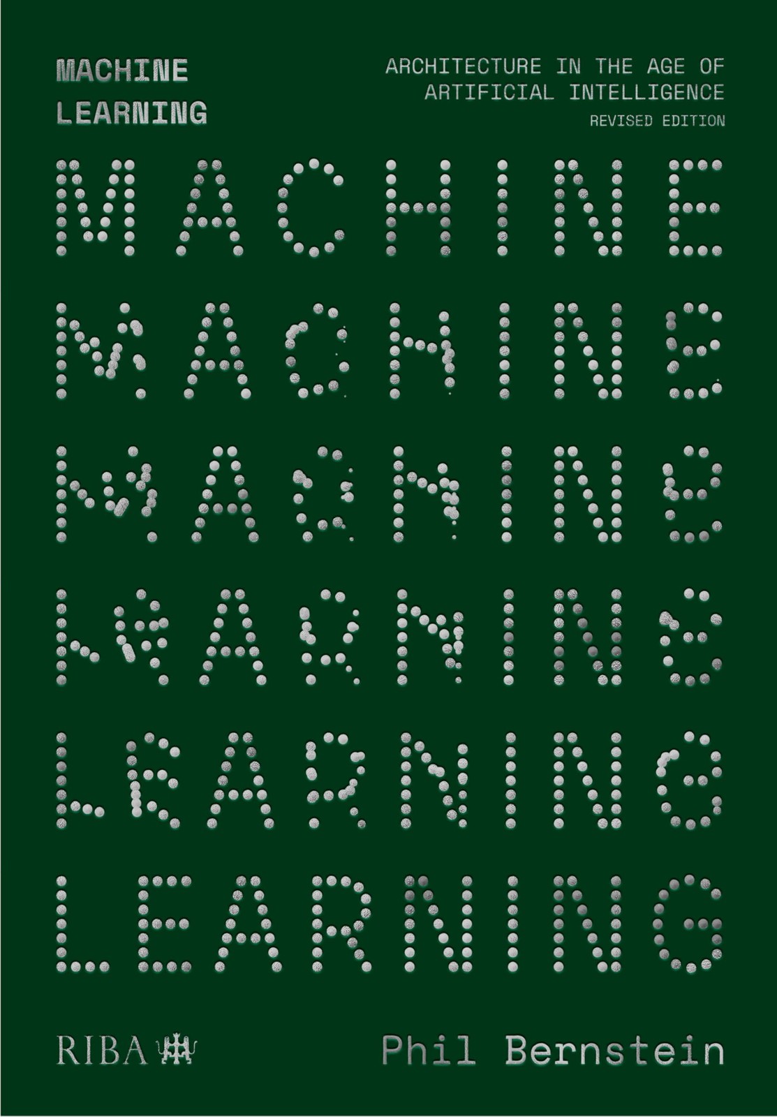 Machine Learning : Architecture In The Age Of Artificial Intelligence Phil Bernstein - Image 7
