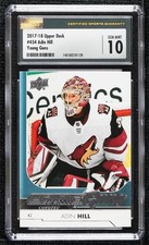 2017-18 Upper Deck Young Guns Adin Hill #454 CSG 10 Gem Mint f7r