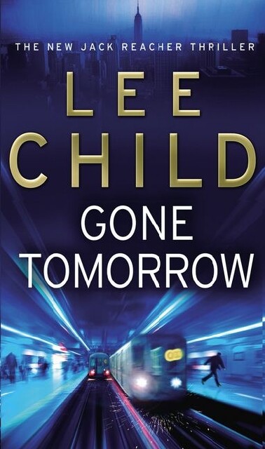 Thumbnail - Lee Child / Gone Tomorrow / 9780553818123