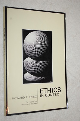 Ethics in Context: Towards the Definition & Differentiation of the Morally Good