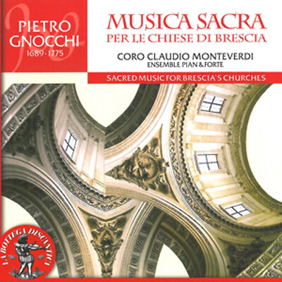 Pietro Gnocchi: Musica Sacra Per Le Chiese Di Brescia