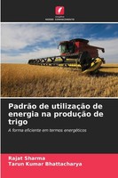 Rajat Sharma (U. A.) | PadrãO De UtilizaçãO De Energia Na ProduçãO De Trigo