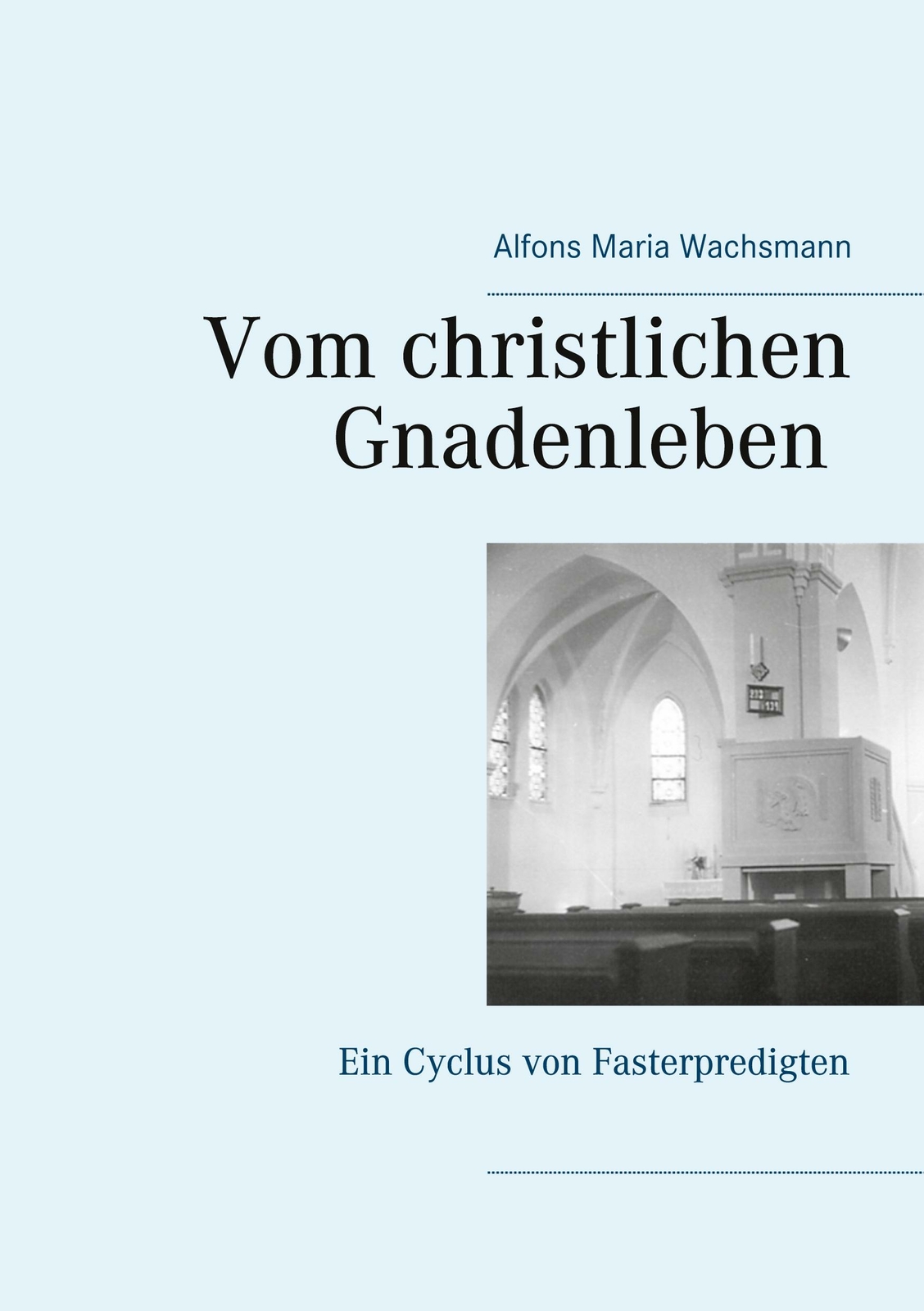 Vom Christlichen Gnadenleben | Buch | 9783752683332