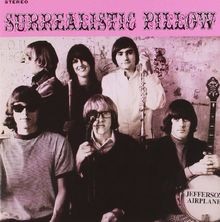 Surrealistic Pillow von Jefferson Airplane | ...