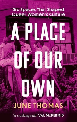 A Place of Our Own | June Thomas | englisch