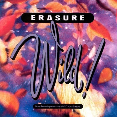 ERASURE - WILD!  CD NEU 