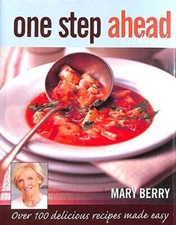 One Step Ahead Cookbook - Hardcover By Mary Berry - GOOD
