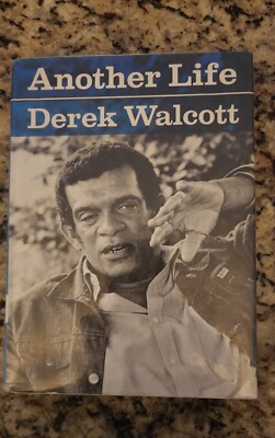 Another Life by Walcott, Derek HC 1st Edition 1973