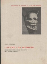 L'attore e lo sciamano  - Gioia Ottaviani  (Bulzoni Editore) []