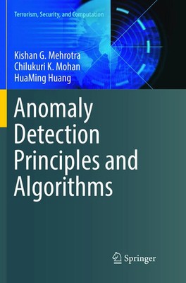 Anomaly Detection Principles and Algorithms Kishan G. Mehrotra (u. a.) Buch xxii