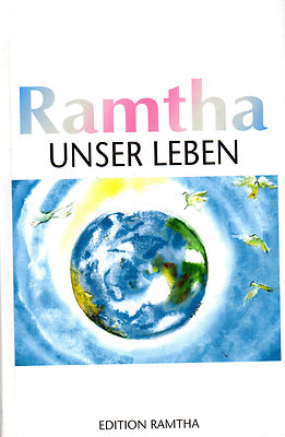 RAMTHA - UNSER LEBEN - Michael Russ & JZ Knight BUCH - NEU