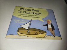 WHOSE BOAT IS THIS BOAT? FIRST PRINTING By Colbert Late Show Staff - COLLECTIBLE