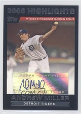 2007 Topps 2006 Highlights Auto Andrew Miller #HAAM Auto 2d9