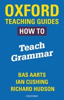 Bas Aarts (U. A.) | Oxford Teaching Guides: How To Teach Grammar | Taschenbuch