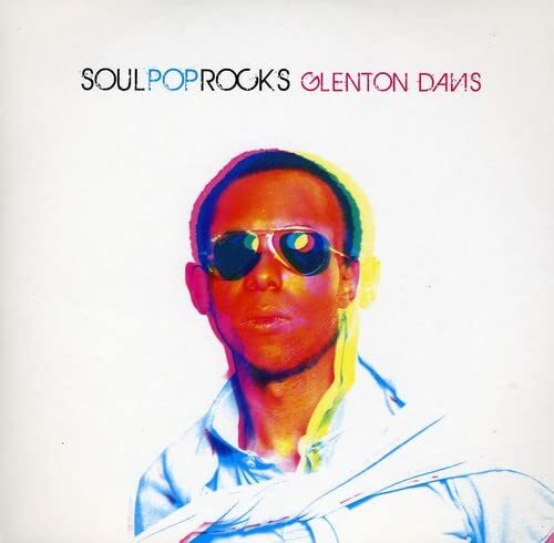 Glenton Davis Soul Pop Rocks (CD)