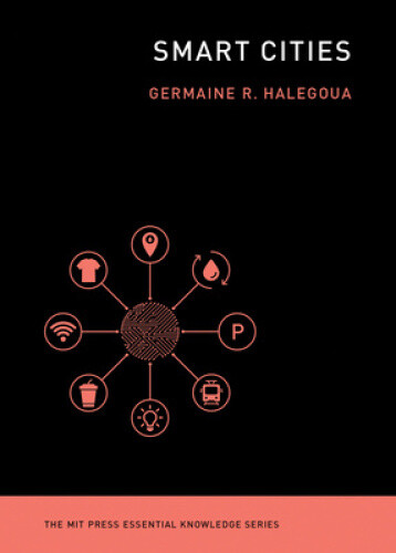 Thumbnail - Smart Cities (mit Press Essential Knowledge Series)