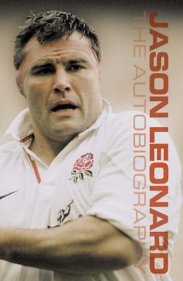 Jason Leonard Autobiography By Jason Leonard Alison Kervin Hardcover 01 For Sale Online Ebay