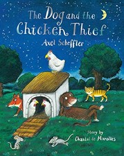 The Dog and the Chicken Thief by de Marolles, Chantal Paperback / softback Book