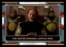 42 The Water Monger, Lortha Peel Star Wars Book Of Boba Fett 2022 Topps TCG CCG