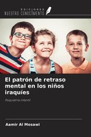 Aamir Al Mosawi | El PatróN De Retraso Mental En Los NiñOs IraquíEs | Buch