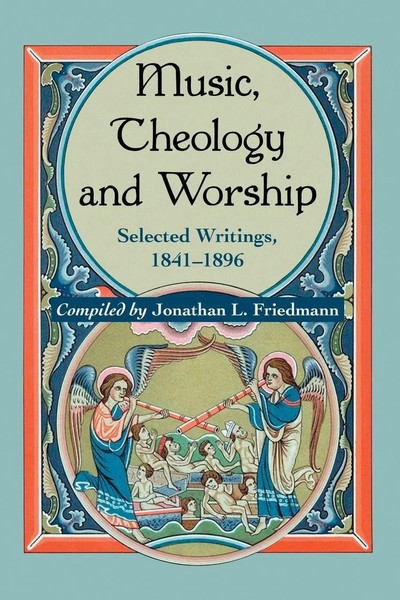 Jonathan L. Friedmann | Music, Theology And Worship | Taschenbuch | Englisch-image