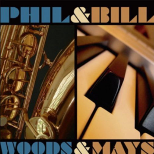 Phil Woods & Bill Mays Woods & Mays (CD) Album