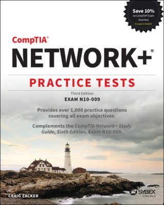 CompTIA Network+ Practice Tests: Exam N10-009, 3e by Craig Zacker [Paperback]