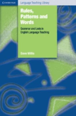 Regeln, Muster und Wörter: Grammatik und Lexis in englischer Sprache
