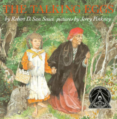 The Talking Eggs - Hardcover By San Souci, Robert D. - GOOD