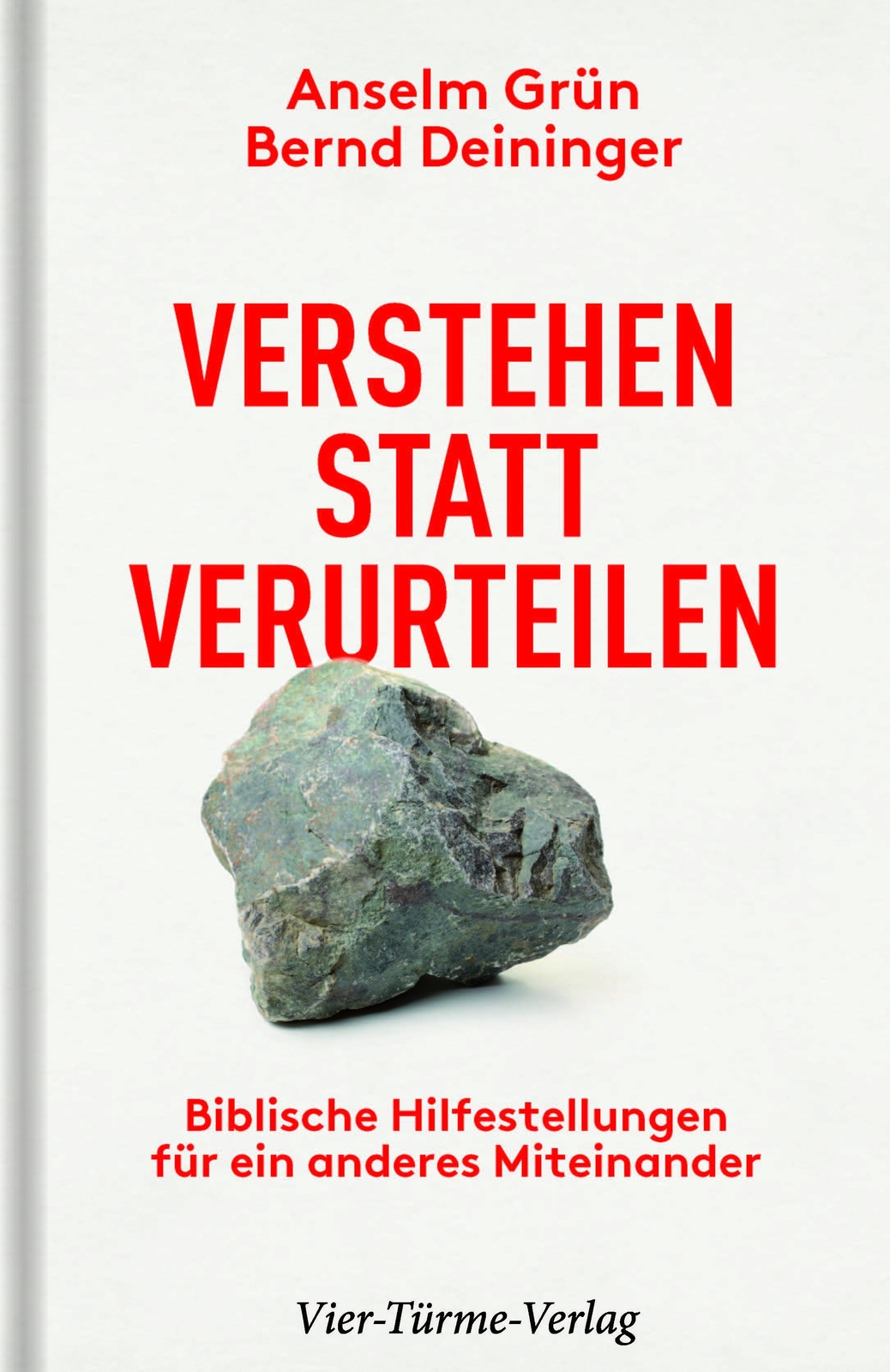 Thumbnail - Verstehen Statt Verurteilen Anselm Grün