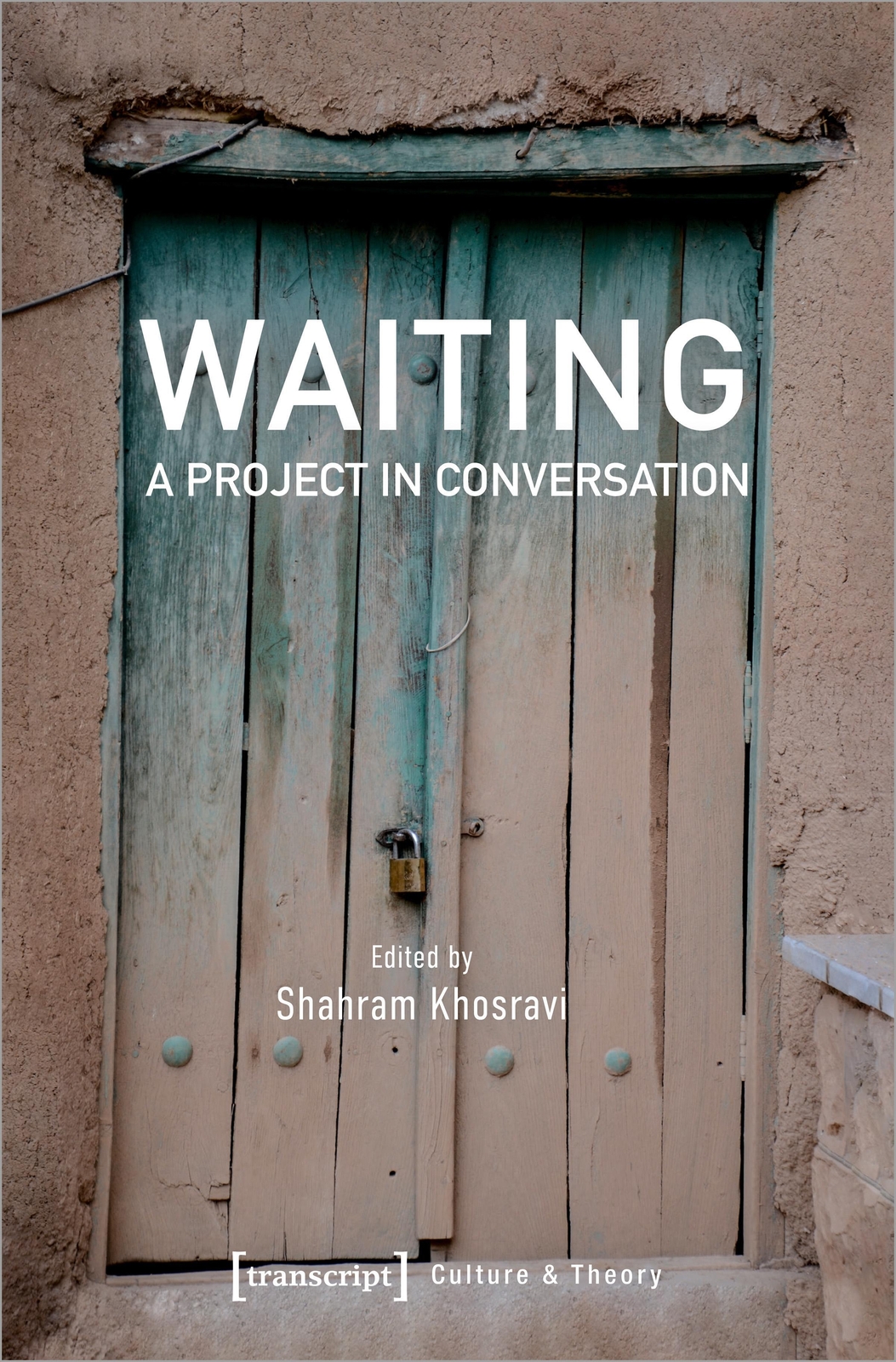 Thumbnail - Waiting - A Project In Conversation | Shahram Khosravi | Taschenbuch |
