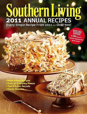 Southern Living 2011 Annual Re- Editors of Southern , 0848734874, hardcover, new