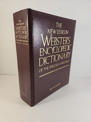 New Lexicon Webster's Encyclopedic Dictionary Of The English Language Deluxe Ed