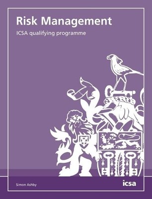 Risk Management: ICSA qualifying programme by Simon Ashby - 9781860727511