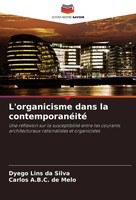 Dyego Lins Da Silva (U. A.) | L'organicisme Dans La ContemporanéIté | Buch