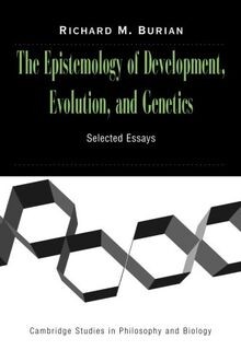 The Epistemology of Development, Evolution, and Genetics... | Buch | Zustand gut