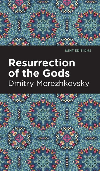 Resurrection Of The Gods | Dmitry Merezhkovsky | Buch | Gebunden | Englisch-image