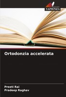Ortodonzia Accelerata Preeti Rai