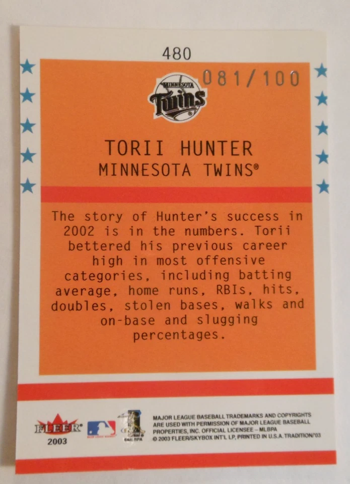 2003 Fleer Tradition Torii Hunter Banner Season #480 Rare Insert #d81/100 Twins - Image 4 of 4