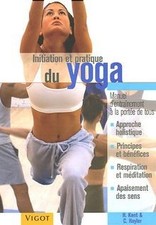Initiation et pratique du yoga von Kent, H, Hayler, C | Buch | Zustand sehr gut