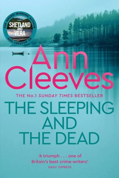 Ann Cleeves | The Sleeping And The Dead | Taschenbuch | Englisch (2022)-image