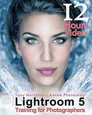 Tony Northrup's Adobe Photoshop Lightroom 5 Video Book Training f