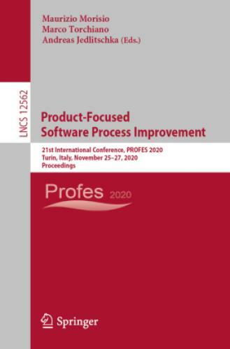 Product-focused Software Process Improvement 21st International