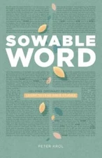 Sowable Word: Helping Ordinary People Learn to Lead Bible Studies - VERY GOOD
